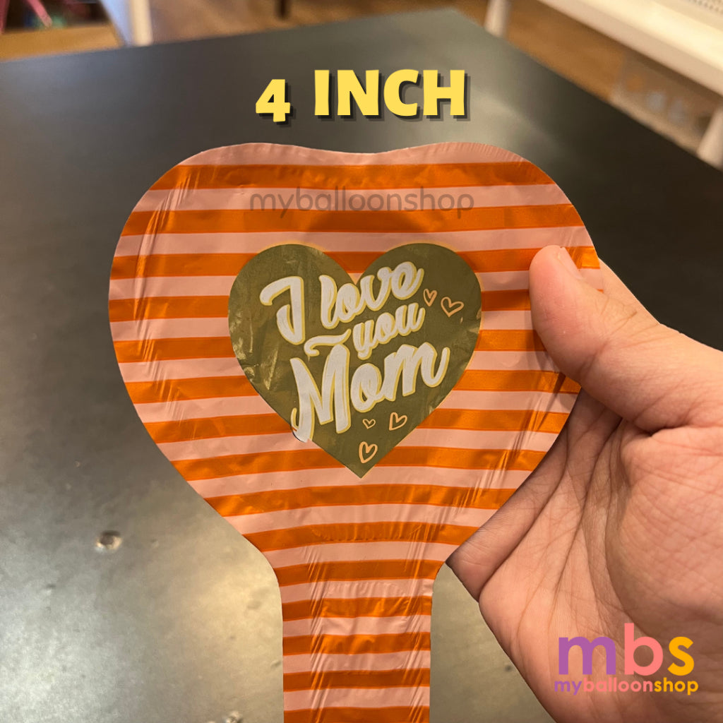 4 inch & 10 Inch Happy Mother's Day