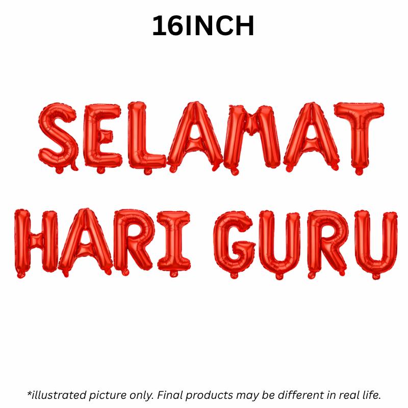 16 inch Happy Teachers Day Selamat Hari Guru Foil Letter Balloon Set